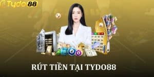 Hướng dẫn rút tiền TYDO88 chi tiết